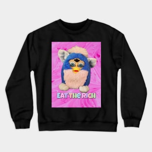 Eat the Rich Furby Crewneck Sweatshirt